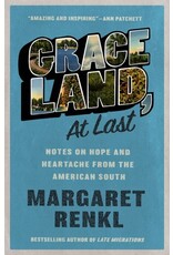 Books Grace Land, At Last by Margaret Renkl