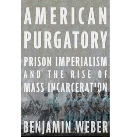 Books American Purgatory by Benjamin Weber