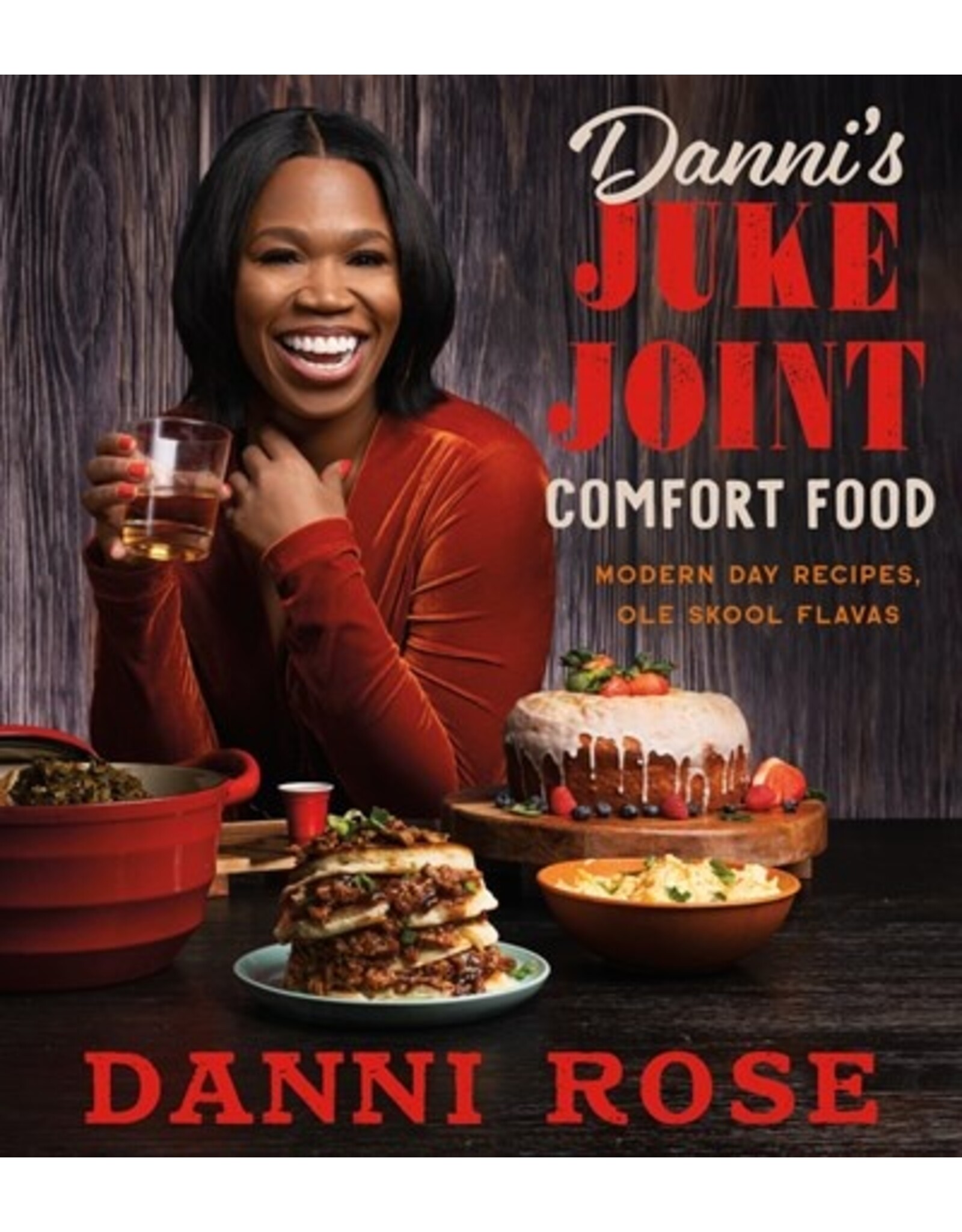 Books Danni's Juke Joint Comfort Food by Danni Rose