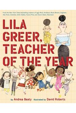 Books Lila Greer, Teacher of the Year by Andrea Beaty (Holiday Catalog 2023)
