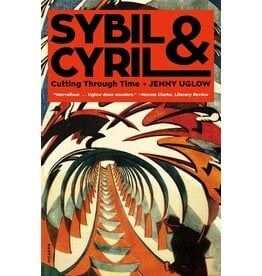 Books Sybil & Cyril : Cutting Through Time by Jenny Uglow