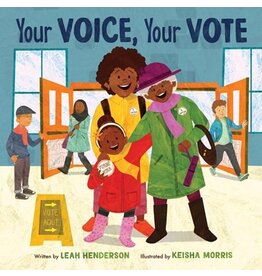 Books Your Voice, Your Vote written by Leah Henderson  Illustrated by Keisha Morris