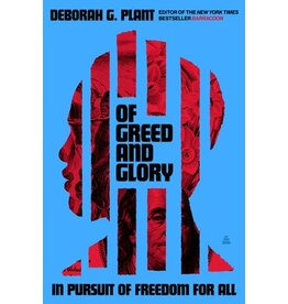 Books Of Greed and Glory In Pursuit of Freedom for All by Deborah G. Plant