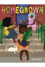 Books Homegrown by DeAnn Wiley (Griot Book Club)