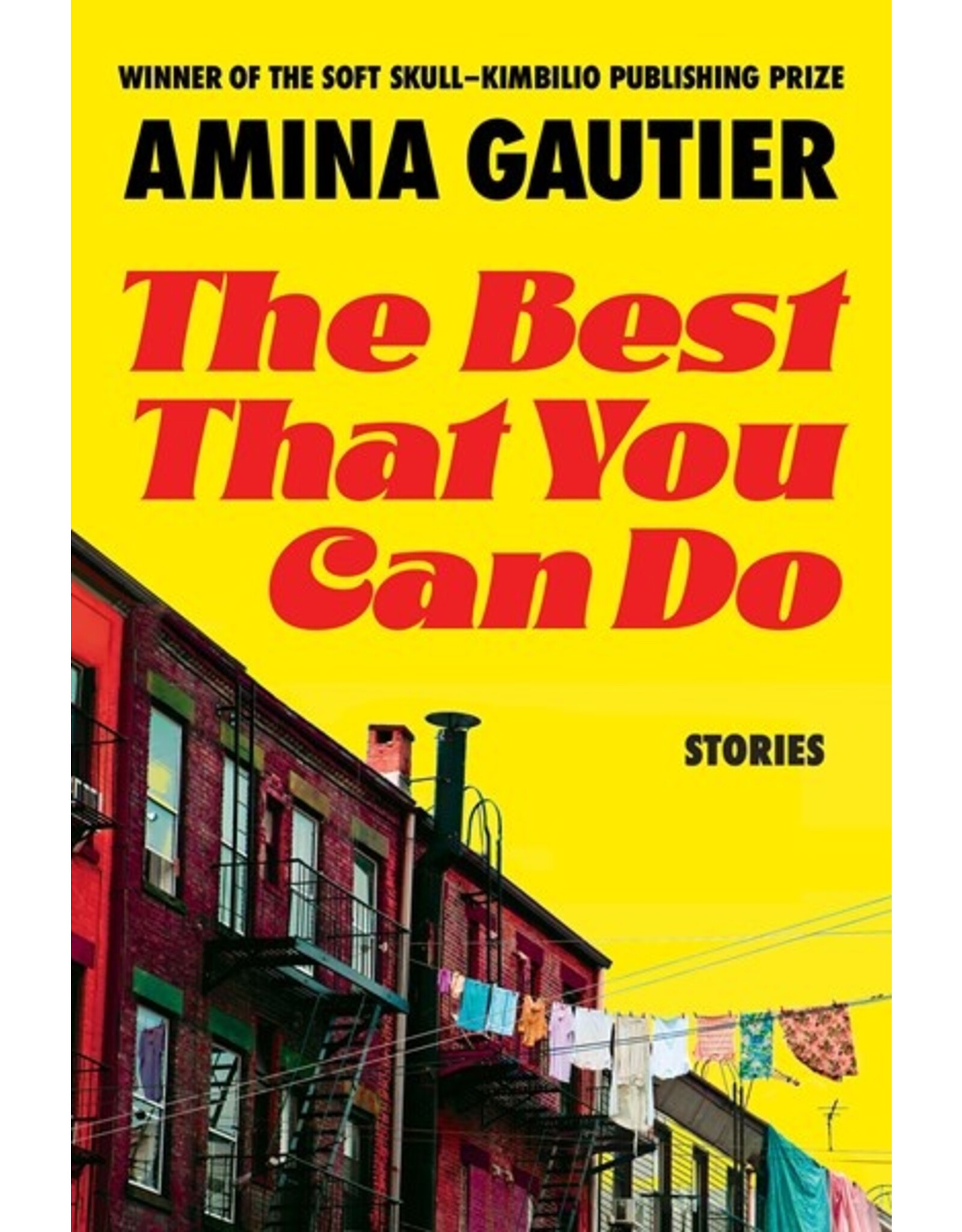 Books The Best That You Do : Stories by Amina Gautier