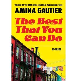 Books The Best That You Do : Stories by Amina Gautier
