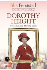 Books She Persisted: Dorothy Height by Kelly Starling Lyons (Griot Book Club)