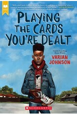 Books Playing the Cards You're Dealt by Varian Johnson (Griot Book Club)