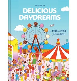 Books Delicious DayDreams  :  A Seek and Find for Foodies by Dingding Hu (Griot Book Club)