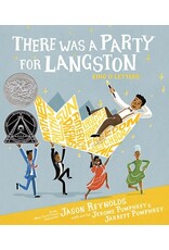 Books There Was A Party for Langston : King O' Letters by Jason Reynolds with art by Jerome and Jarrett Pumphrey