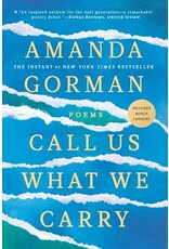 Books Call Us What We Carry by Amanda Gorman