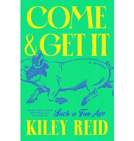 Books Come and Get It : A Novel by Kiley Reid (Signed Copies)