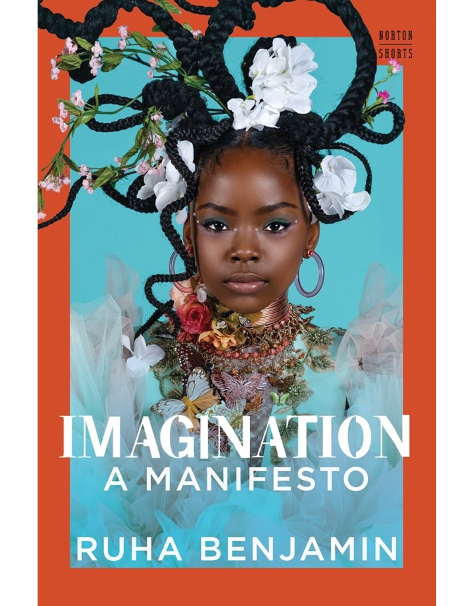 Books Imagination : A Manifesto by Ruha Benjamin