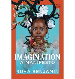 Books Imagination : A Manifesto by Ruha Benjamin