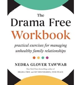 Books The Drama Free Workbook : Practical exercises for managing unhealthy family relationships by Nedra Glover Tawwab