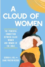 Books A Cloud of Women: The Powerful Connection Between Black Women and Women of the Bible