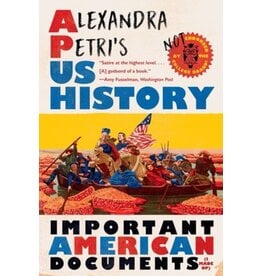 Books Alexandra Petri's US History: Important American Documents ( I Made Up)