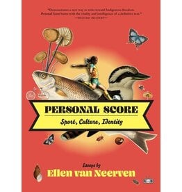 Books PERSONAL SCORE  : Sport, Culture, Identity by Ellen Van Neerven