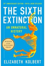 Books The Sixth Extinction : An Unnatural History by Elizabeth Kolbert