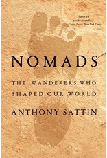Books NOMADS: The Wanderers Who Shaped the World by Anthony Sattin