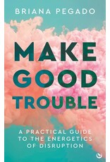 Books Make Good Trouble: A Practical Guide to the Energetics of Disruption