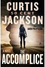 Books The Accomplice : A Novel  by  Curtis "50 Cent" Jackson (Signed First Edition)