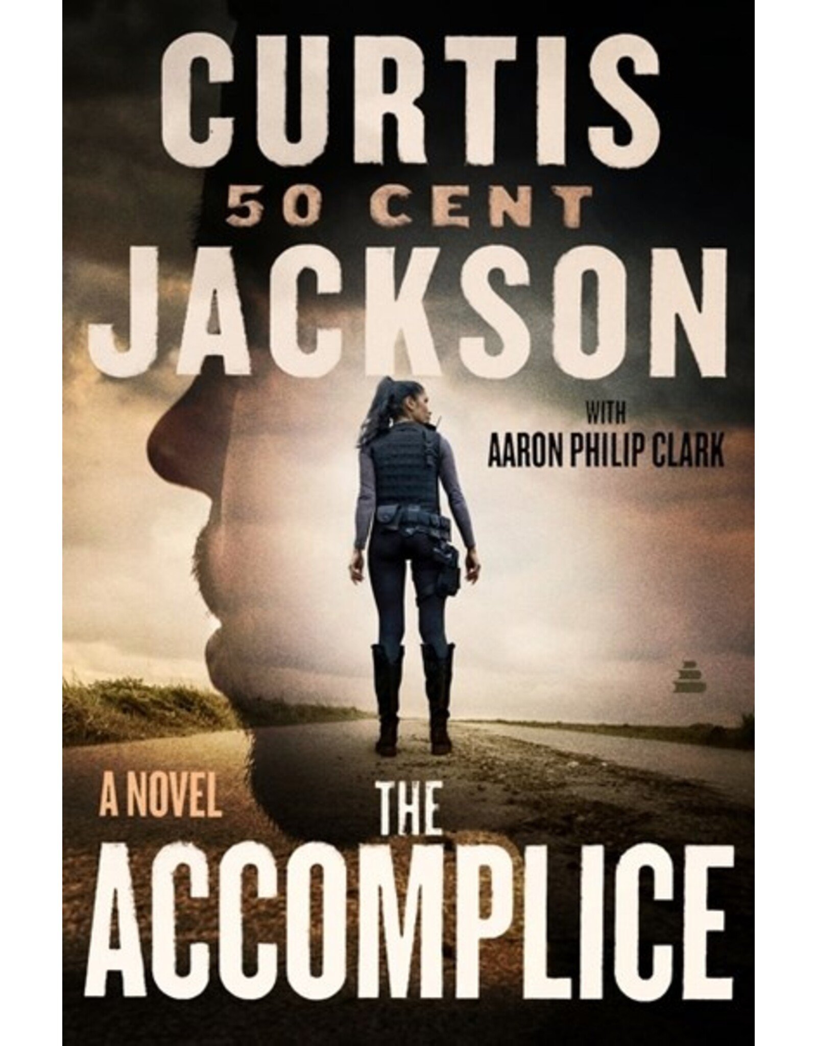 Books The Accomplice : A Novel  by  Curtis "50 Cent" Jackson (Signed First Edition)