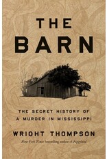Books The Barn: The Secret History of A Murder in Mississppi  by Wright Thompson