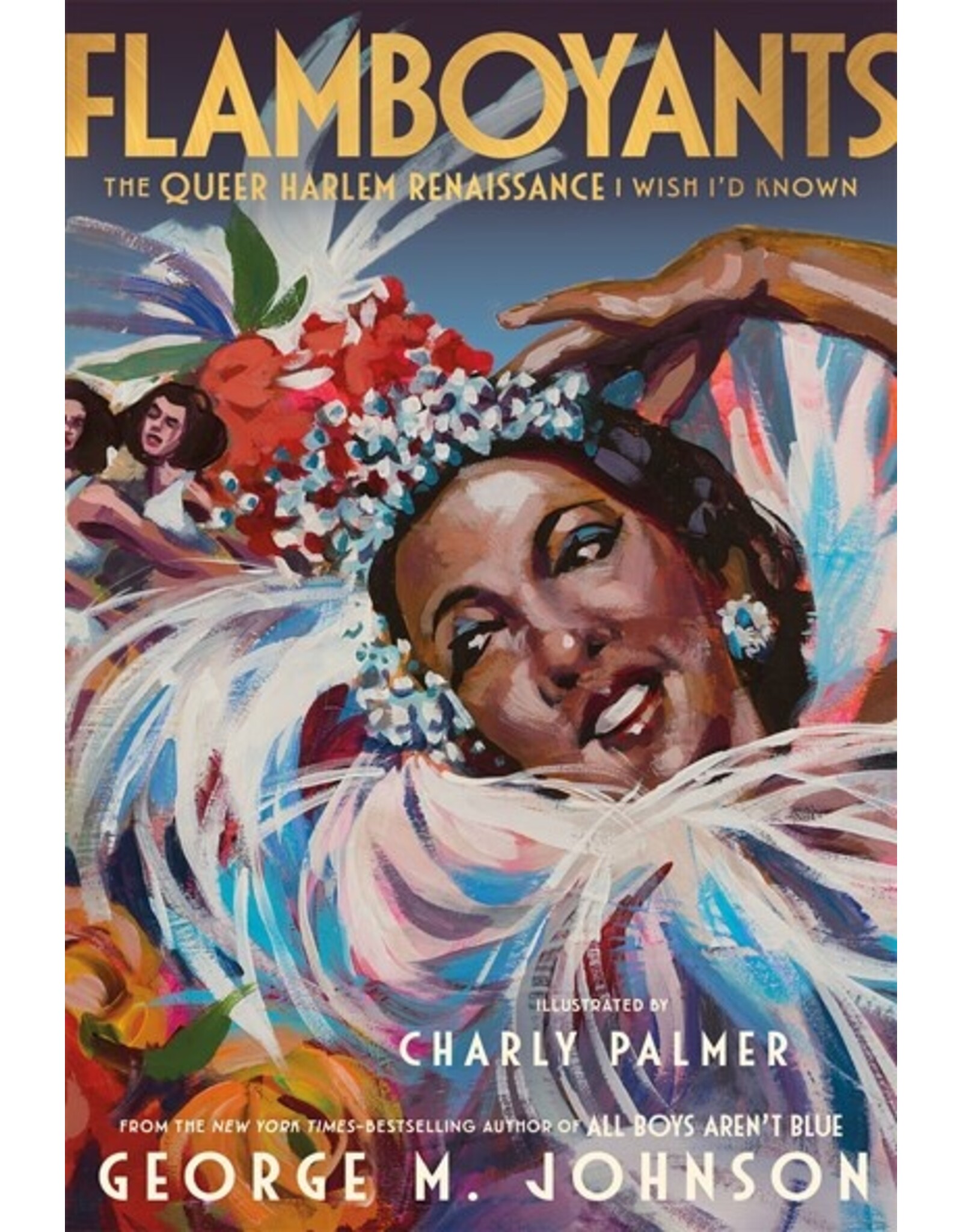Books FLAMBOYANTS: The Queer Harlem Renaissance I wish I'd  Known by George M. Johnson (Signed Copies)