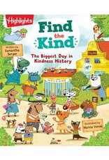 Books Find the Kind : The Biggest Day in Kindness History written by Samantha Berger ( Holiday Catalog 2024)