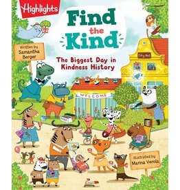 Books Find the Kind : The Biggest Day in Kindness History written by Samantha Berger ( Holiday Catalog 2024)