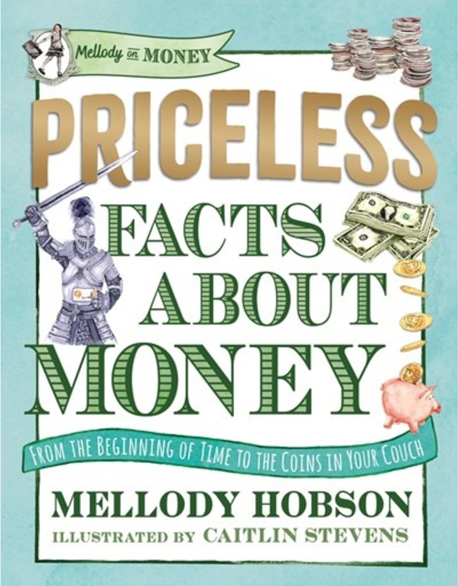 Books Priceless: Facts About Money by Mellody Hobson (Griot Book Club)