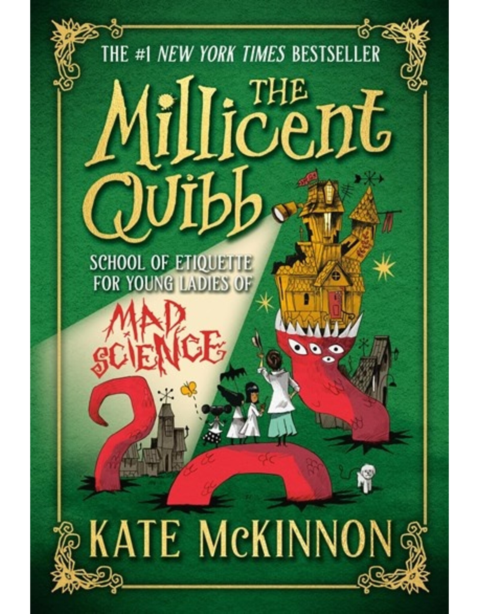 Books The Millicent Quibb : School of Etiquette for Young Ladies of Mad Science by Kate McKinnon  (Griot Book Club)
