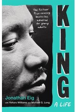 Books King : A Life  by Jonathan Eig  with Yohuru Williams and Michael G. Long