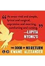 Books The Door of No Return by  Kwame Alexander ( Michigan Juneteenth Read )