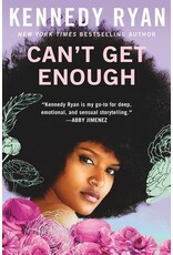 Books Can't Get Enough by Kennedy Ryan (Signed Copies)