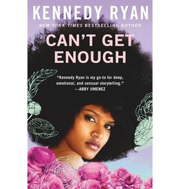 Books Can't Get Enough by Kennedy Ryan (Signed Copies)