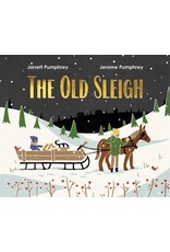 Books The Old Sleigh  by Jarrett Pumphrey, Jerome Pumphrey ( Signed Pre Order) Books The Old Sleigh  by Jarrett Pumphrey, Jerome Pumphrey ( Signed Pre Order)