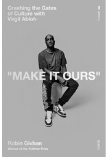 Books "MAKE IT OURS" : Crashing the Gates of Culture with Virgil Abloh