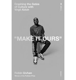 Books "MAKE IT OURS" : Crashing the Gates of Culture with Virgil Abloh