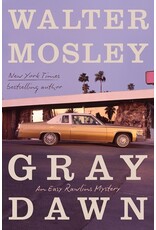 Books Gray Dawn : An Easy Rawlins Mystery  by Walter Mosley (Signed Pre Order) Books Gray Dawn : An Easy Rawlins Mystery  by Walter Mosley (Signed Pre Order)