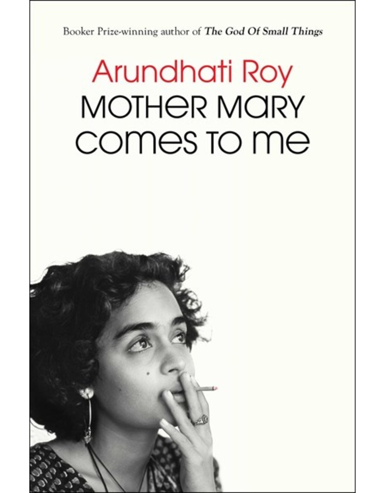 Books Mother Mary Comes to Me  by Arundhati Roy