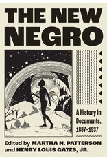 Books The New Negro : A History in Documents 1887-1937  edited by Martha A, Patterson and Henry Lewis Gates Jr.
