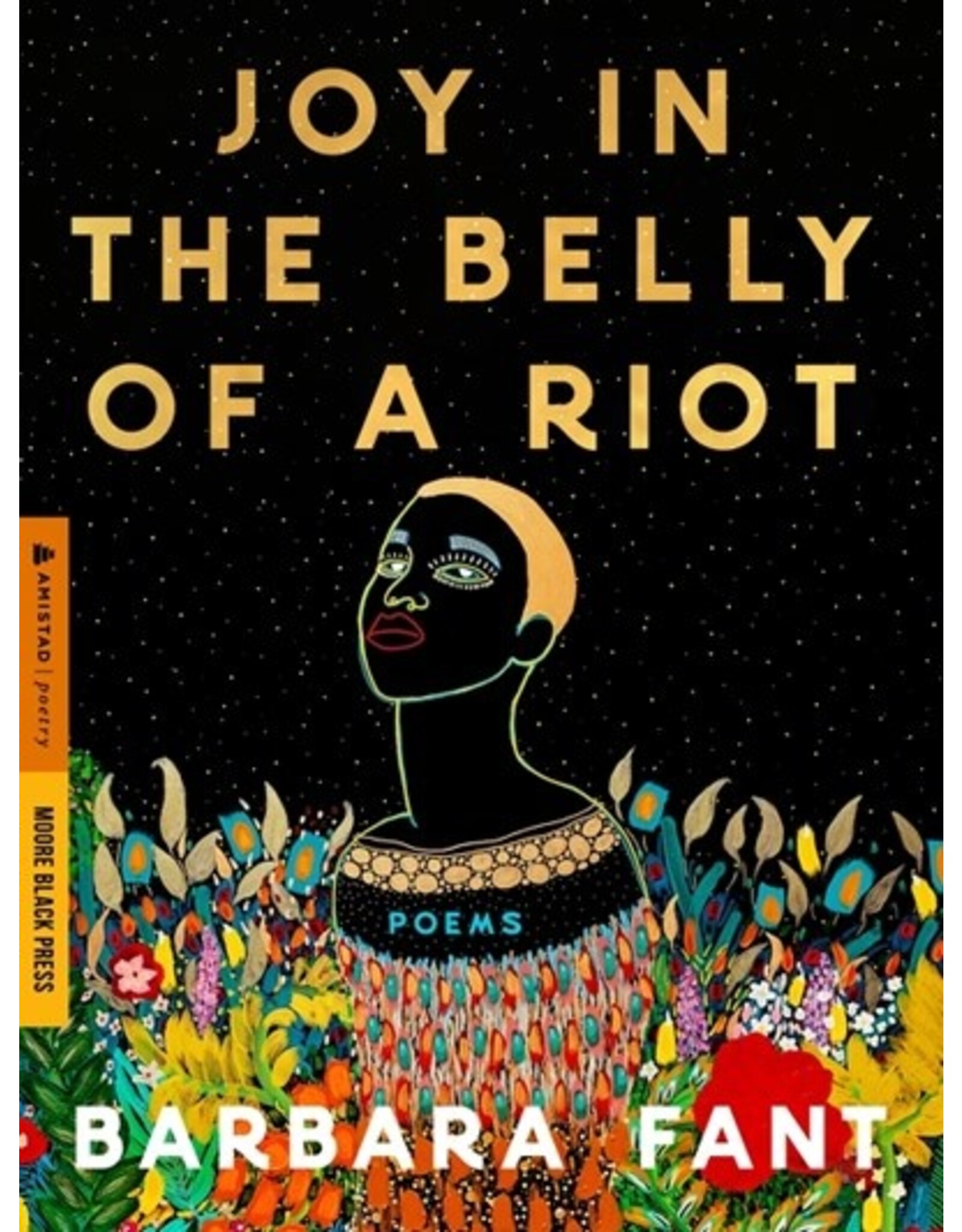 Books Joy in the Belly of a Riot : Poems, Prayers, Memories, and Meditations by Barbara Fant