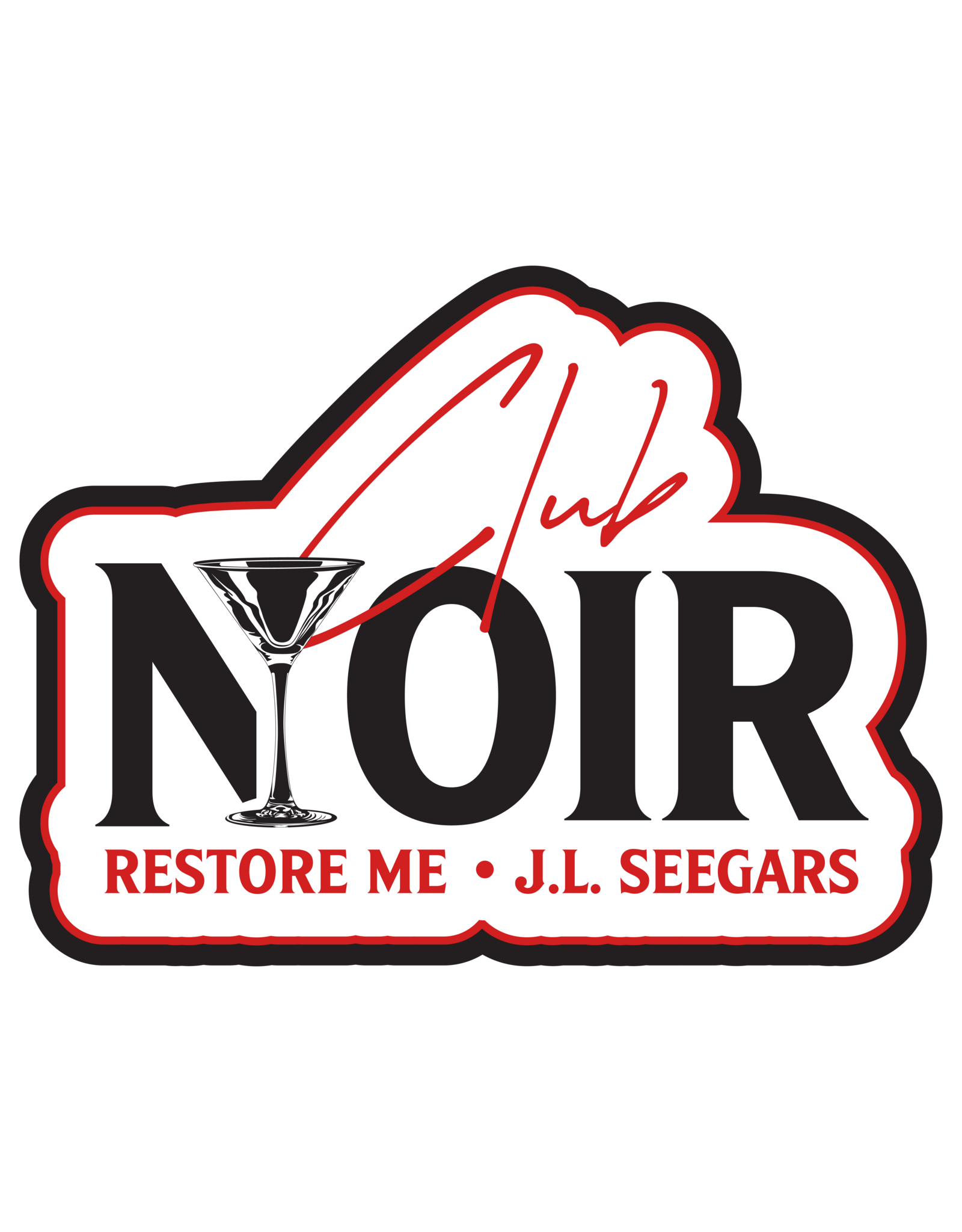 Books Restore Me (Deluxe Edition)  by  J.L. Seegars ( Special Deluxe Edition Pre Order)