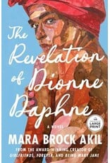 Books The Revelation of Dionne Daphne:  A Novel    by Mara Brock Akil (Pre Order)