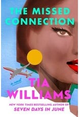 Books The Missed Connection  By Tia Williams