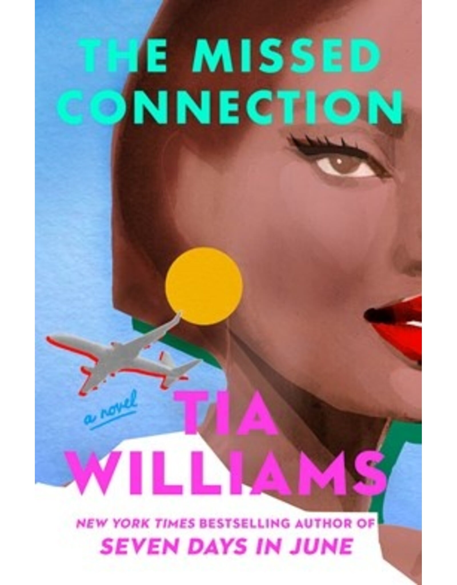 Books The Missed Connection  By Tia Williams