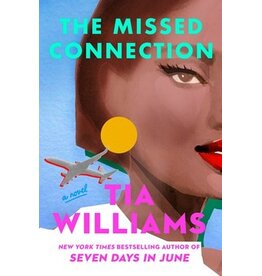 Books The Missed Connection  By Tia Williams