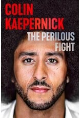 Books The Perilous Fight: My Story by Colin Kaepernick      ( Signed Pre Order) Fall
